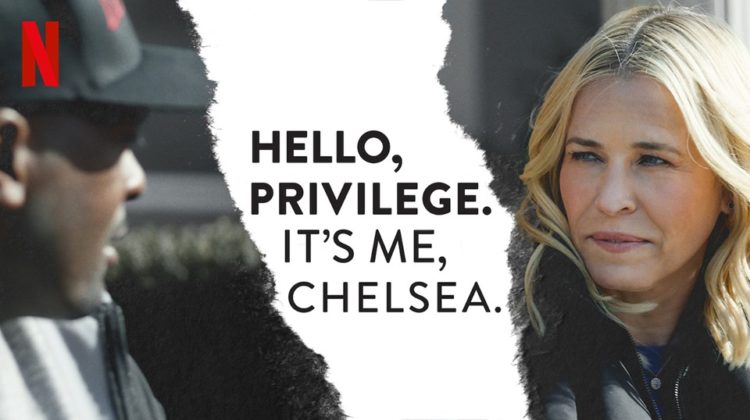 A film poster that has the words "Hello, Privilege. It's Me, Chelsea" in the middle. On the right side of the poster, there's a blonde haired woman and on the left side, there is a man with a black hat.