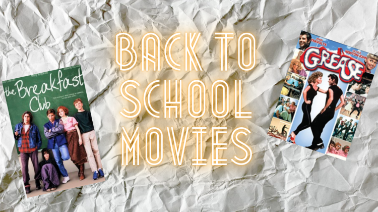 Back to school movies for the fall 2020 semester.